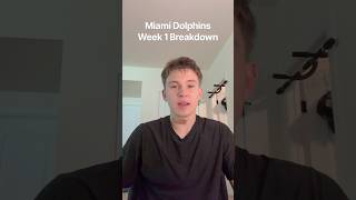 Miami Dolphins Week 1 Breakdown