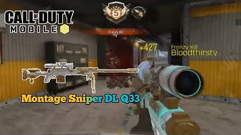 Video Montage CODMOBILE || The Ultimate Sniper DL Q33 #codmobile #sniper #montage