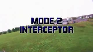 MODE 2 Interceptor | Maiden | FPV Freestyle
