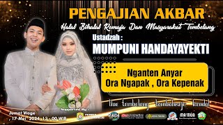 🔴MUMPUNI HANDAYAYEKTI , Tembelang - Pageruyung kendal