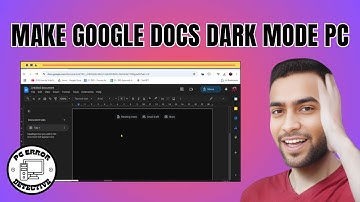 How to Make Google Docs Dark Mode PC - Simple Steps [2025]