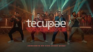 Tecupae - Concierto Online Version Completa