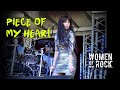 WOMEN OF ROCK - Piece Of My Heart (live)