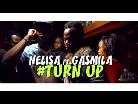 Nelisa ft Gasmilla - Turn Up (Official Video)