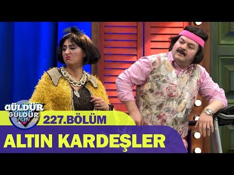 Altın Kardeşler - Güldür Güldür Show 227.Bölüm