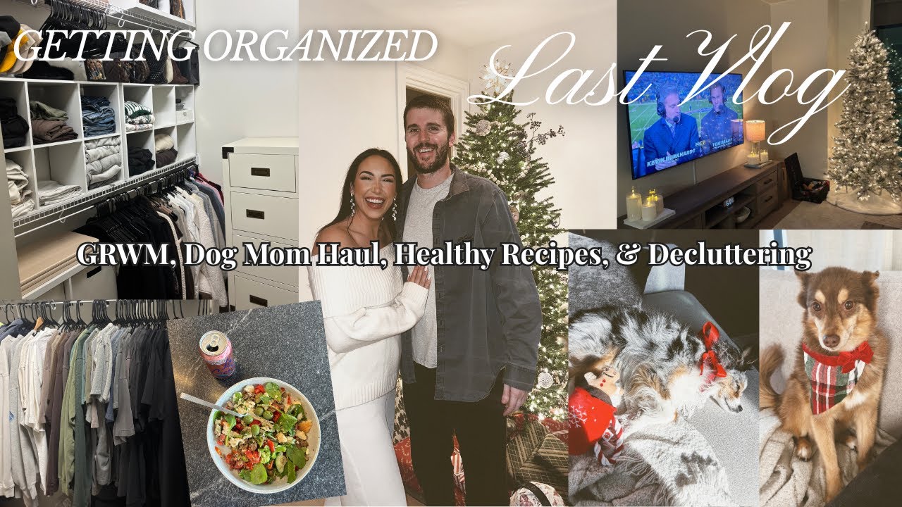 Last Vlog of 2025!!! Organize with me, GRWM, healthy recipes, & decluttering for the New Year!
