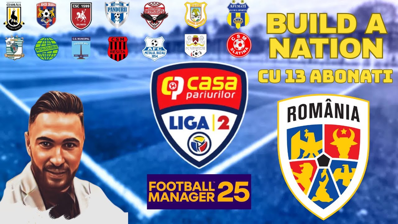 FM24 Romania Liga a2-a din Romania cu 13 abonati - Build a nation ...