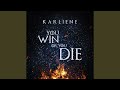 You Win or You Die