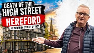 Hereford's High Street Is Changing – Here's What It Looks Like Now News