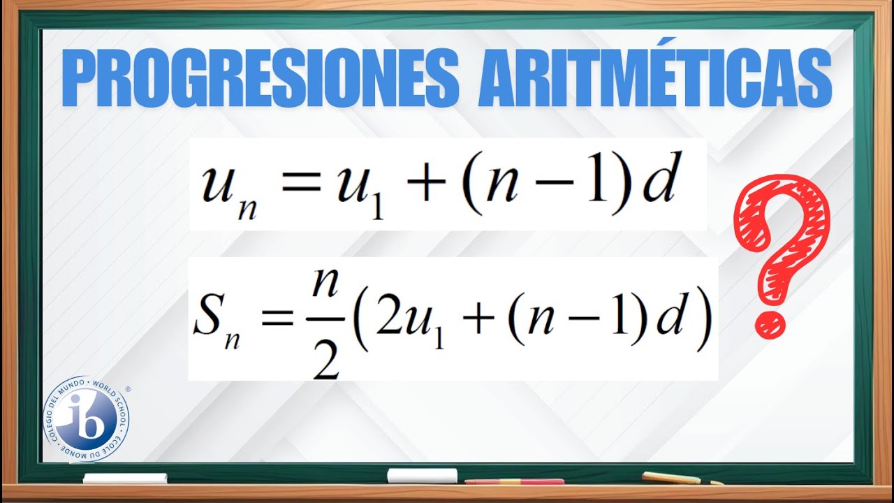 ¿Cómo resolver una Progresión Aritmética? | IB Matemáticas AI Nivel SL |