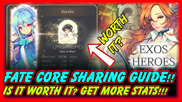 Exos Heroes Fate Core Sharing Guide! How Its Done? Is It Worth It? Quick Review!