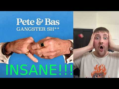 Nerd Reacts to Pete & Bas - Gangster Sh** for first time!