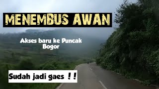 Jalan MASA DEPAN ke PUNCAK  SUDAH JADI GAES !!! jalur PUNCAK 2 terbaru Citeureup ke Puncak