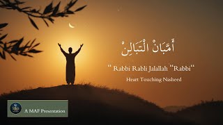 Hasbi Rabbi Jallallah (حَسْبِي رَبِّي جَلَّ) | Heart Touching Nasheed
