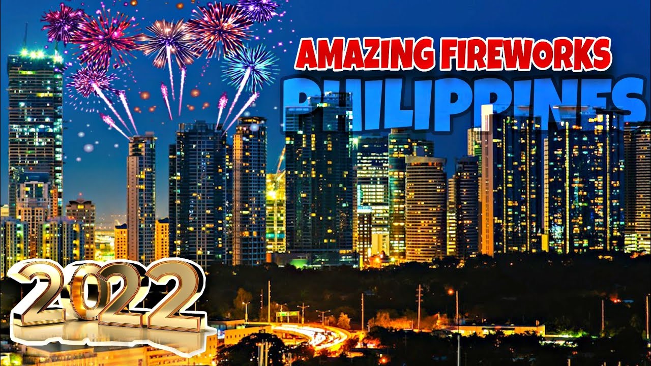 FIREWORKS DISPLAY NEW YEAR CELEBRATION 2022 IN MANILA YouTube
