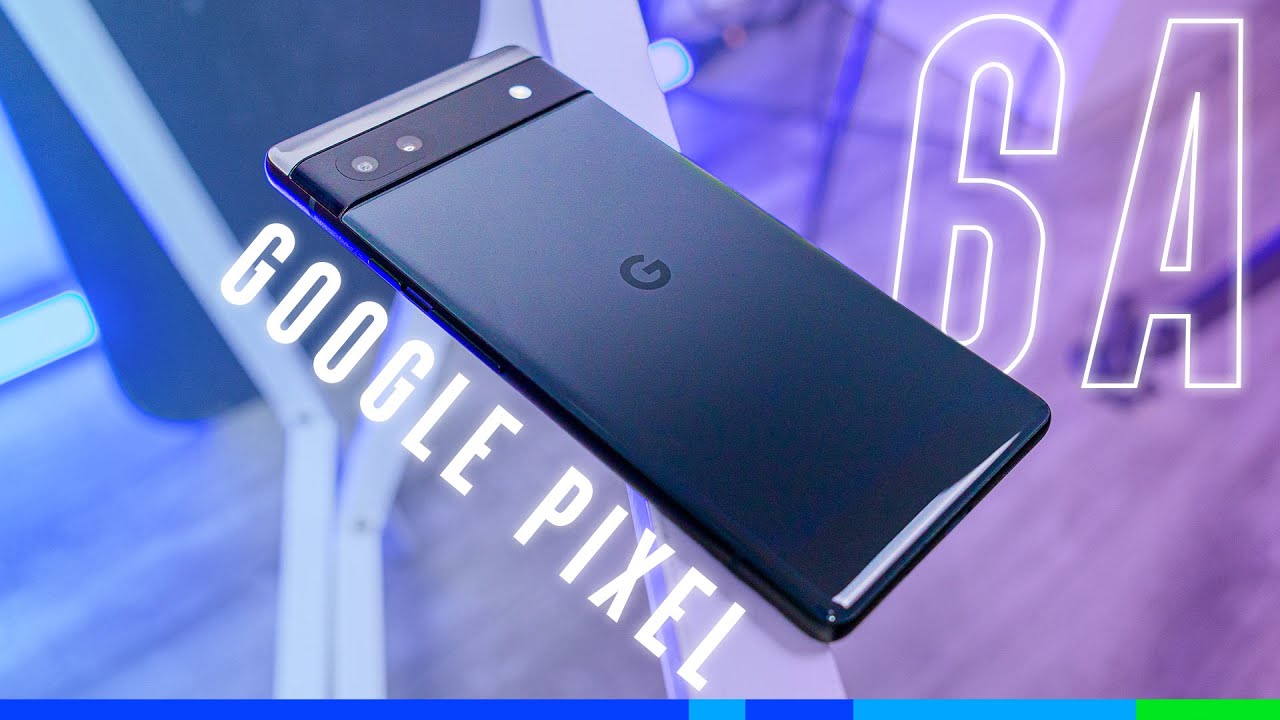 Đánh giá Google Pixel 6A: NGỌN CỜ ĐẦU của Android 13! - YouTube