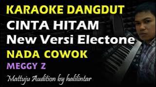 Karaoke Dangdut Cinta Hitam || Nada Cowok || Versi Electone