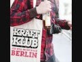 Kraftklub  ich will nicht nach berlin