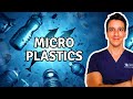 Are microplastics wrecking your health