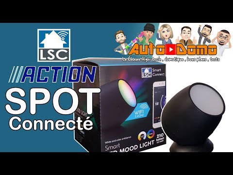 ACTION SPOT MOOD LIGHT LSC SMART CONNECT - un spot connecté a