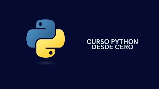 Curso Python Desde Cero #2 Comparadores y Condicionales