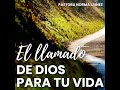 El llamado de Dios para tu vida