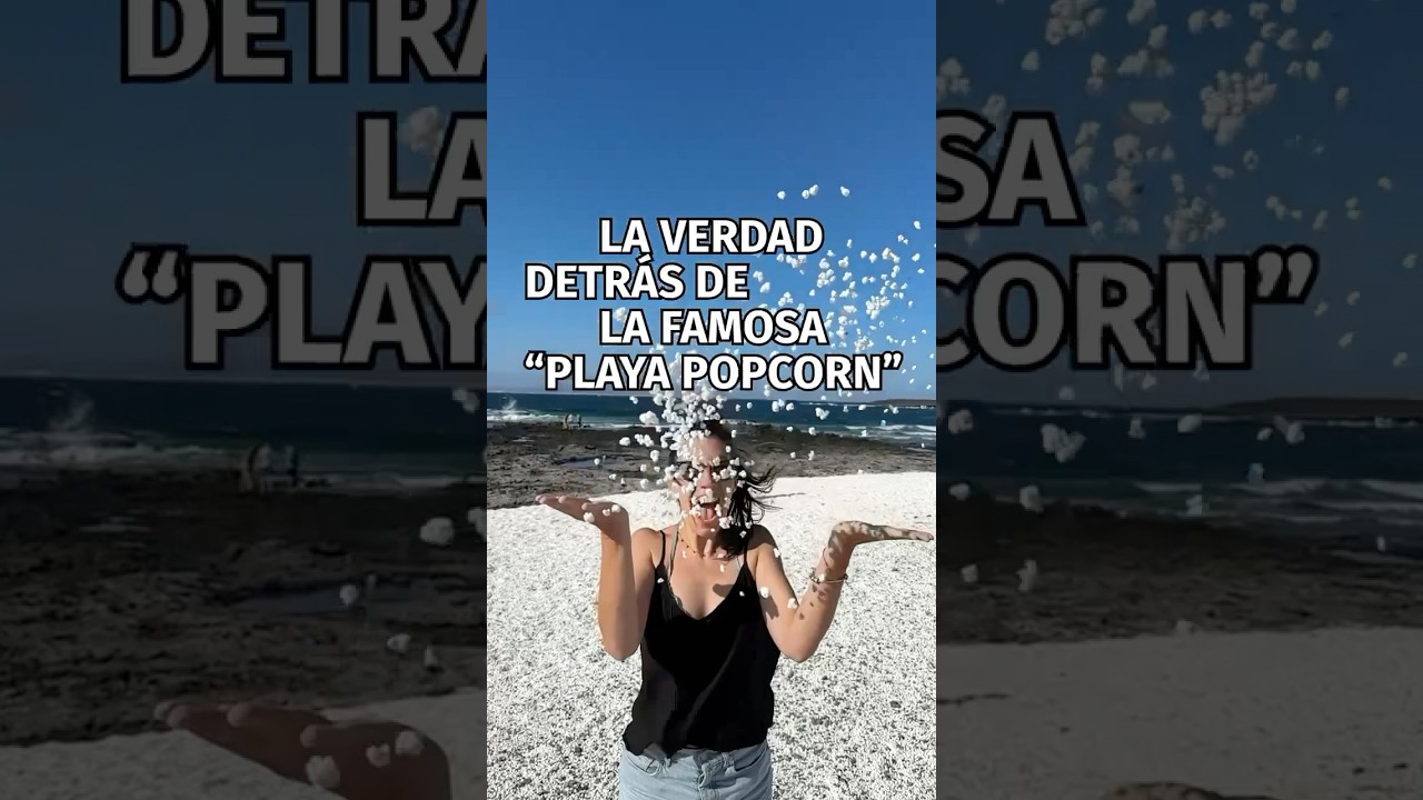 La verdad de la famosa “playa Popcorn” #playapopcorn #fuerteventura #islacanarias