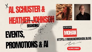 The future of brand promotions with AI - Heather Johnson and Al Schuster Details