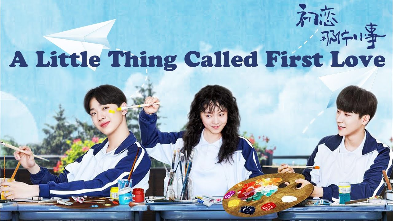 A Little Thing Called First Love Chinese Drama Part -1 Explained In Kannada | ಕನ್ನಡ