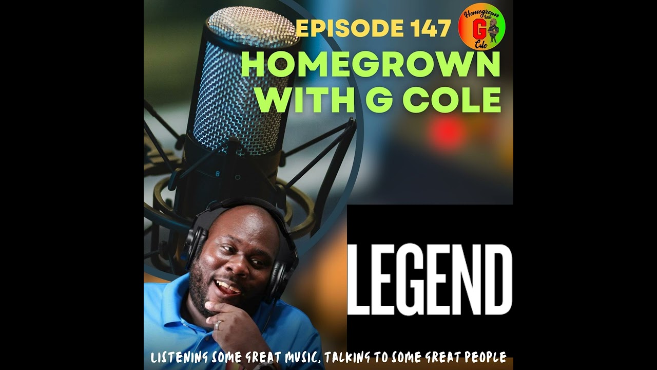 Homegrown with G Cole Episode 147  The Word Legend Is Being Used Too Loosely In Reggae Music