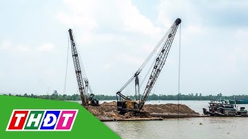 Phân bổ hơn 7,1 triệu m3 cát cho các tuyến cao tốc ĐBSCL | THDT
