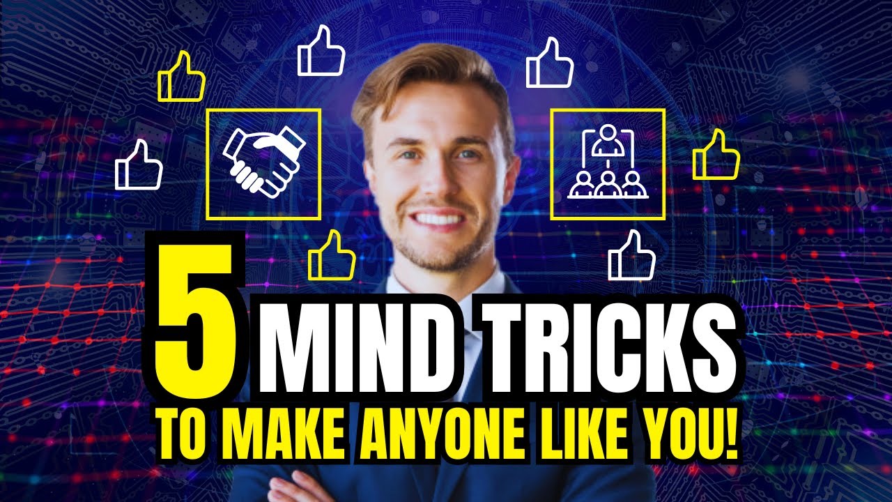 5 Psychological Tricks to Make Anyone Like You Instantly! (Backed by ...