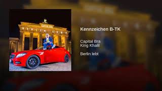 Capital Bra - Kennzeichen B-TK