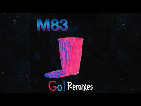M83 - Go! Feat MAI LAN (KC Lights Remix)