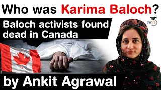 Who was Karima Baloch? Baloch activists found dead in Canada - Is Pakistan involved in her murder?