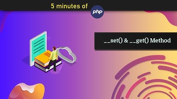 __set() and __get() Magic Method - PHP in 5 minutes