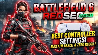 BEST Controller Settings In Season 2 [Console] (Battlefield 6 Redsec)