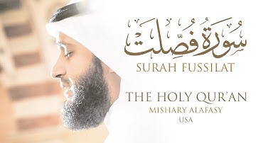 سورة فصلت مشاري راشد العفاسي | من صلاة التراويح والقيام كاليفورنيا 1430هـ - 2009م