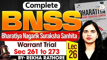 Trial of Warrant by Magistrate | Warrant Trial | Sections 261–273 | BNSS | StudyIQ Judiciary