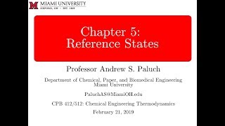 Chapter 5: Calculation of Properties, Part 2