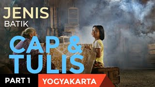 Stamped, Hand-Drawn, and Combination Batik || Part 1