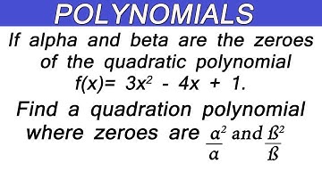 If alpha and beta are the zeroes of the quadratic polynomial f(x) = 3x^2 4x + 1|Class 10 Polynomial
