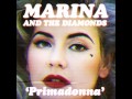 Marina & the Diamonds - Primadonna Official Song HD/HQ