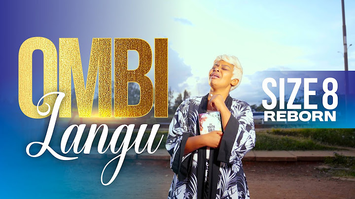 SIZE 8 REBORN - OMBI LANGU (Official Video) #Gospelmusic #Kenyangospelmusic #Praise #Trending