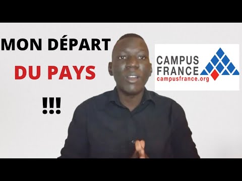 CAMPUS FRANCE : Mon départ du Mali pour la France !!!