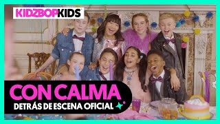 KIDZ BOP Kids - Con Calma (Detrás de Escena Oficial)