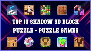Top 10 Shadow 3d Block Puzzle Android Games screenshot 1