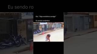 SEJA ROMÂNTICO COMIGO!😂😂 #viral #humor #comedia #engraçado #humorbrasil #risada #memesbr #shorts