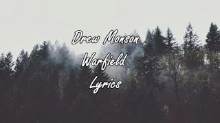 Drew Monson - Warfield Lyric Video