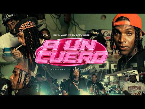 EL SAFY 0880 X RONY ALCA - A UN CUERO / VIDEO OFICIAL /